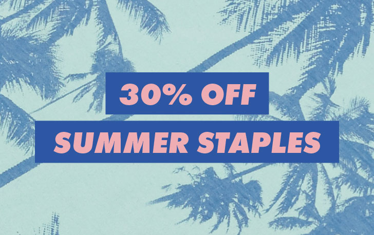 30% off summer staples