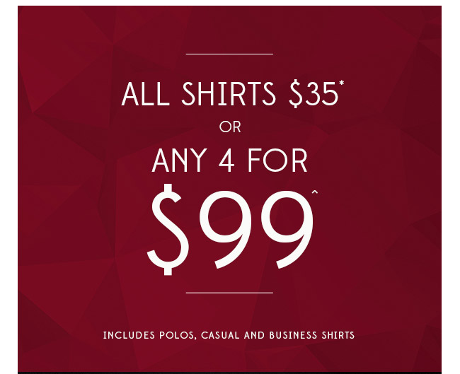 SALE: Any 4 Shirts for $99, Yes Please!