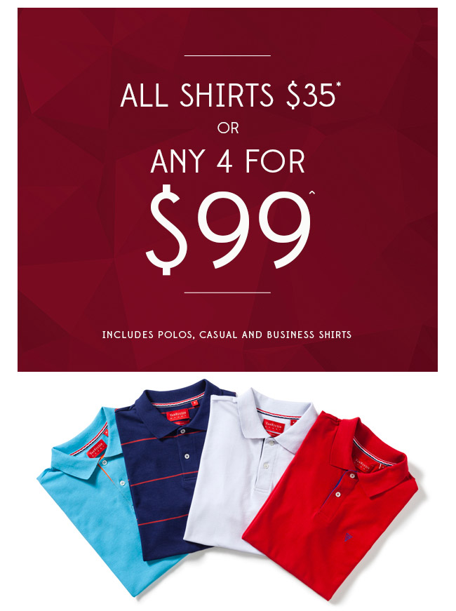 More for less | Any 4 Shirts for $99