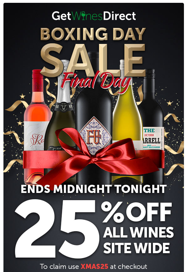 THE FINAL DAY! 25% Off As Much Wine As You Like Ends Midnight