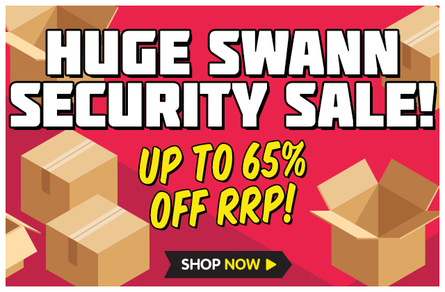 Swann Security Sale – HUGE Discounts on EVERYTHING Inside