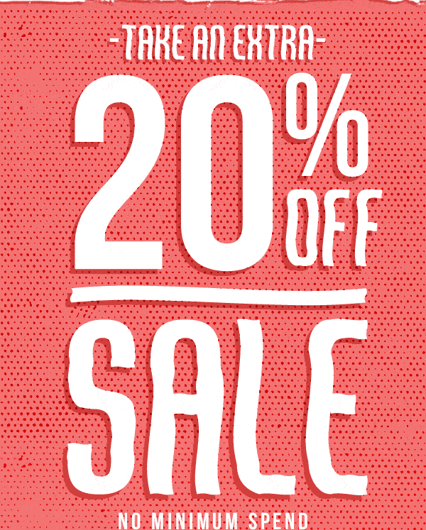 Take an extra 20% off sale!