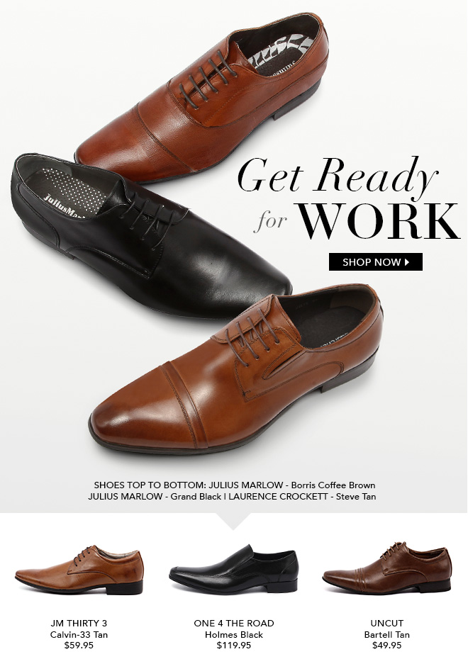 The latest in Dress Shoes! Go back to work in style