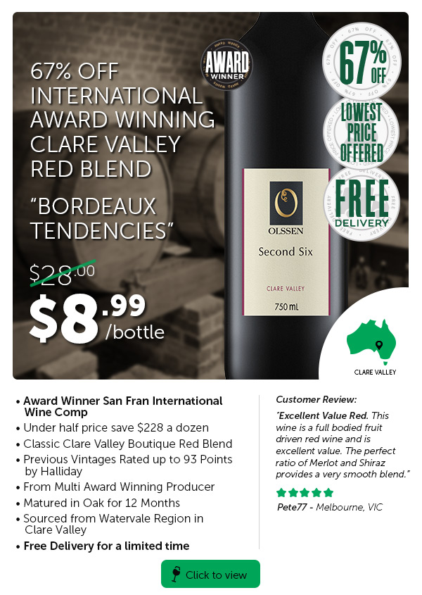 Once Off Price On 96 Pts Halliday Prev Vintage Red. Saνe Up To $620+ A Doz On Clare Valley Clearance.