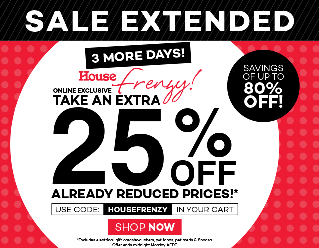 Take an EXTRA 25% off everything including sale items