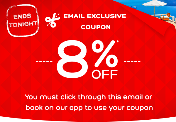 Last chance to use your 8% coupon