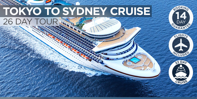 Tokyo to Sydney Luxury Super-Cruise! $7,598