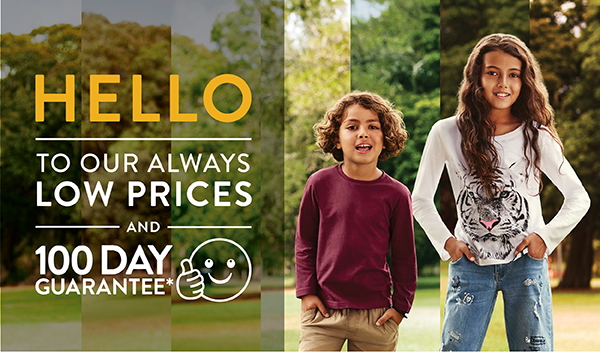 Say hello to our Always Low Prices!