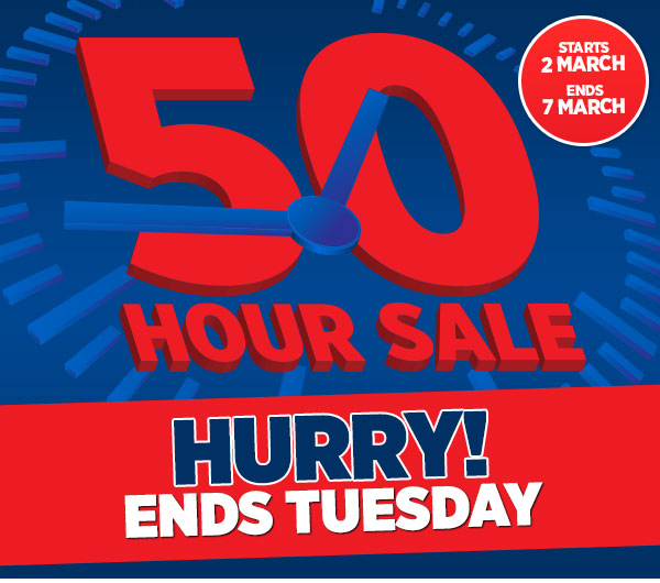 Don’t miss our 50 hour sale! Starts tomorrow.
