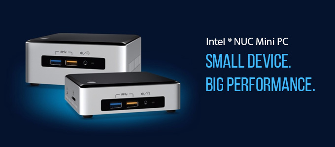 TODAY: Intel NUC Mini PC