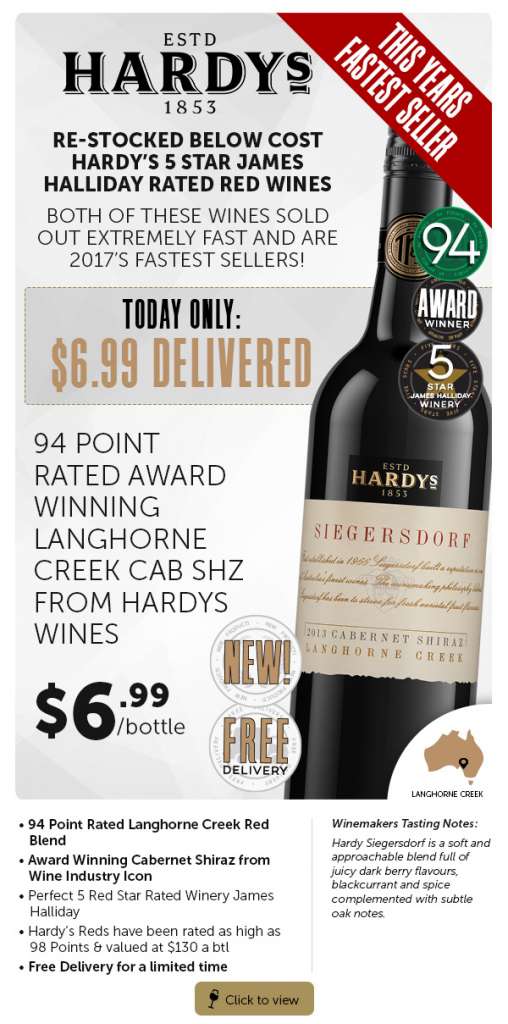 Est. 1853 Hardy’s 94pt Reds ONLY  $6.99