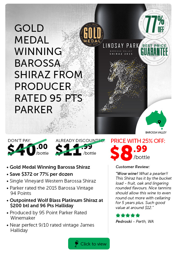 25% Off Barossa Final Stocks Just Delivered | Gold Medal Shiraz & Riesling Under $9