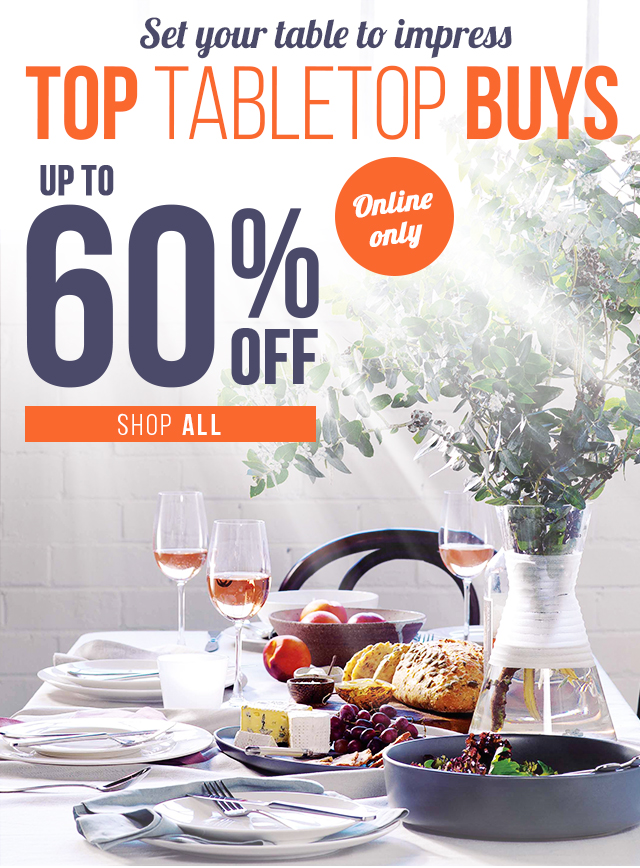 Set Your Table to Impress ? Up to 60% off Tabletop Sale