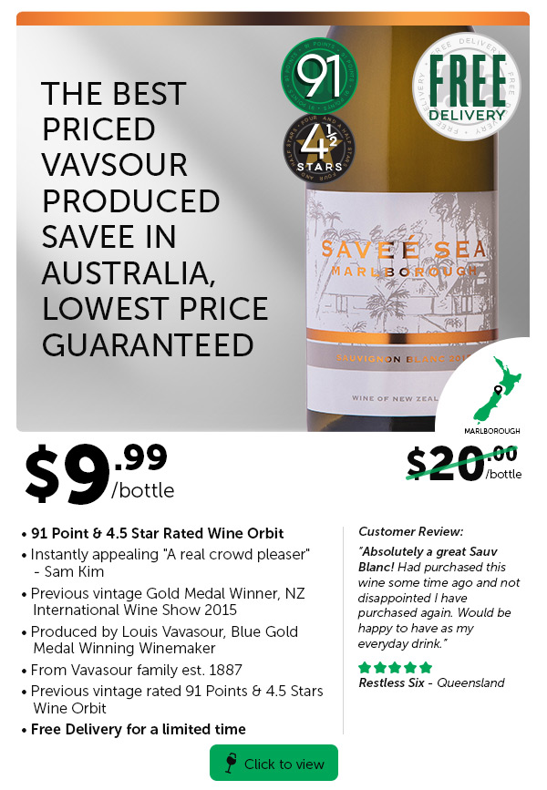 Vavasour Produced $9.99 Rated Up To 93 Points Delivered Free.