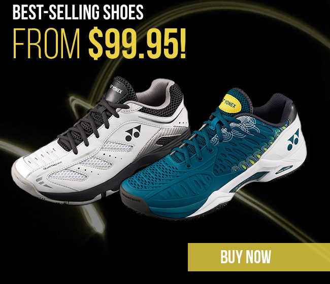 Yonex SALE! Save on Racquets, Shoes, & Strings! Sale: $99.95