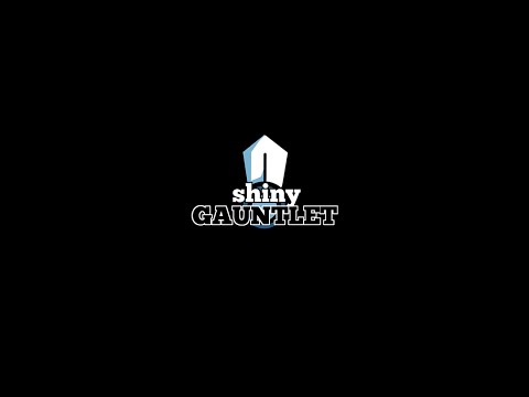 Announcing Shiny Gauntlet Flash Sale! (75% off until Sunday 12 pm PT)