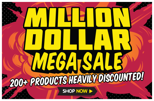 Our Million $ Mega Sale is Now On!