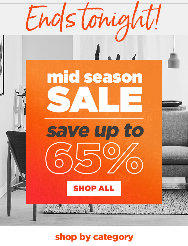 Mid Season Sale must end tonight!