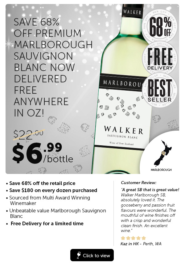 Marlborough Sauvy Sell Out! Walker Now Available $6.99 Delivered