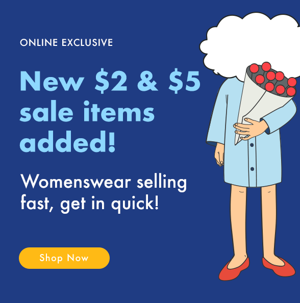 Womenswear selling quick – NEW $2 and $5 items added!