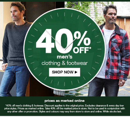 40% OFF on Men’s Clothing and Footwear