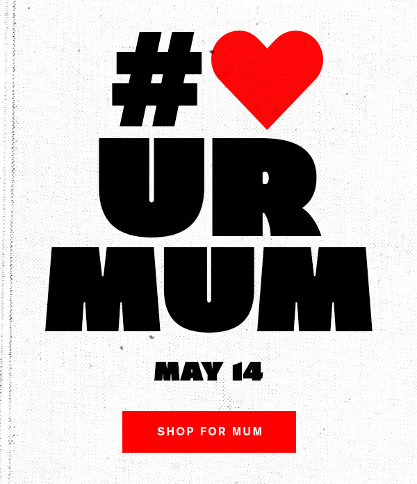 #♥ UR MUM … Free standard shipping applies to all orders over $75