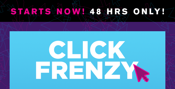 CLICK FRENZY – 20% Off Sitewide!