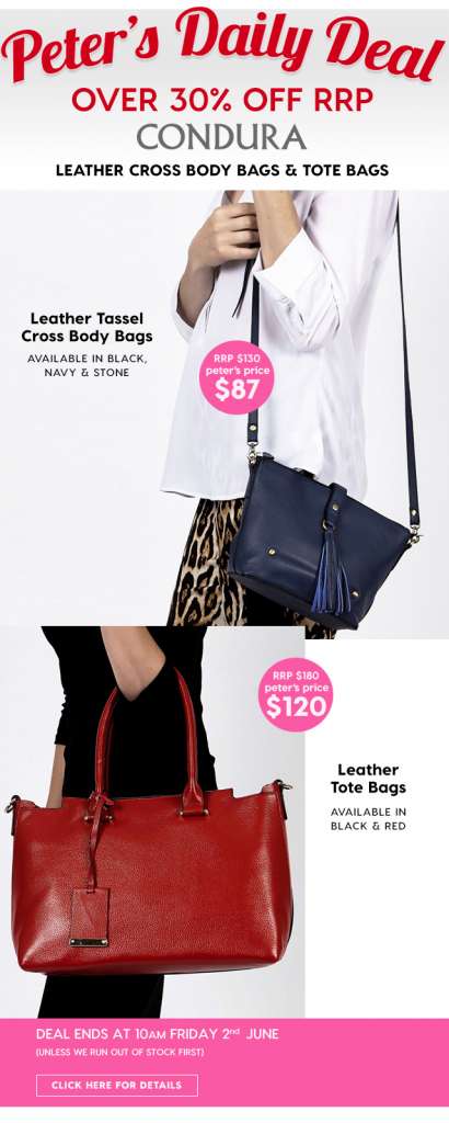 Over 30% off RRP – Condura Leather Cross Body Bags and Tote Bags. Peter’s Price from $87