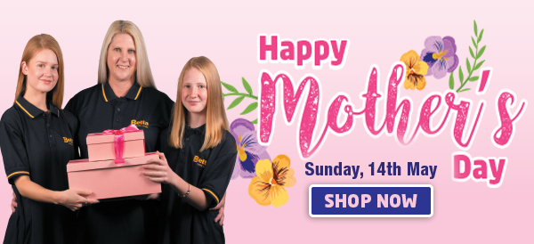 Gifts for Mum + a $1000 Betta Gift Card could be yours!