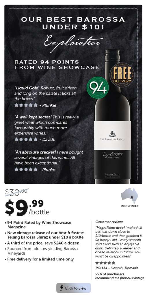 Under $10 Delivered Aust Wine Of Year Trophy Winner & 94 Point Explorateur Barossa Shz.