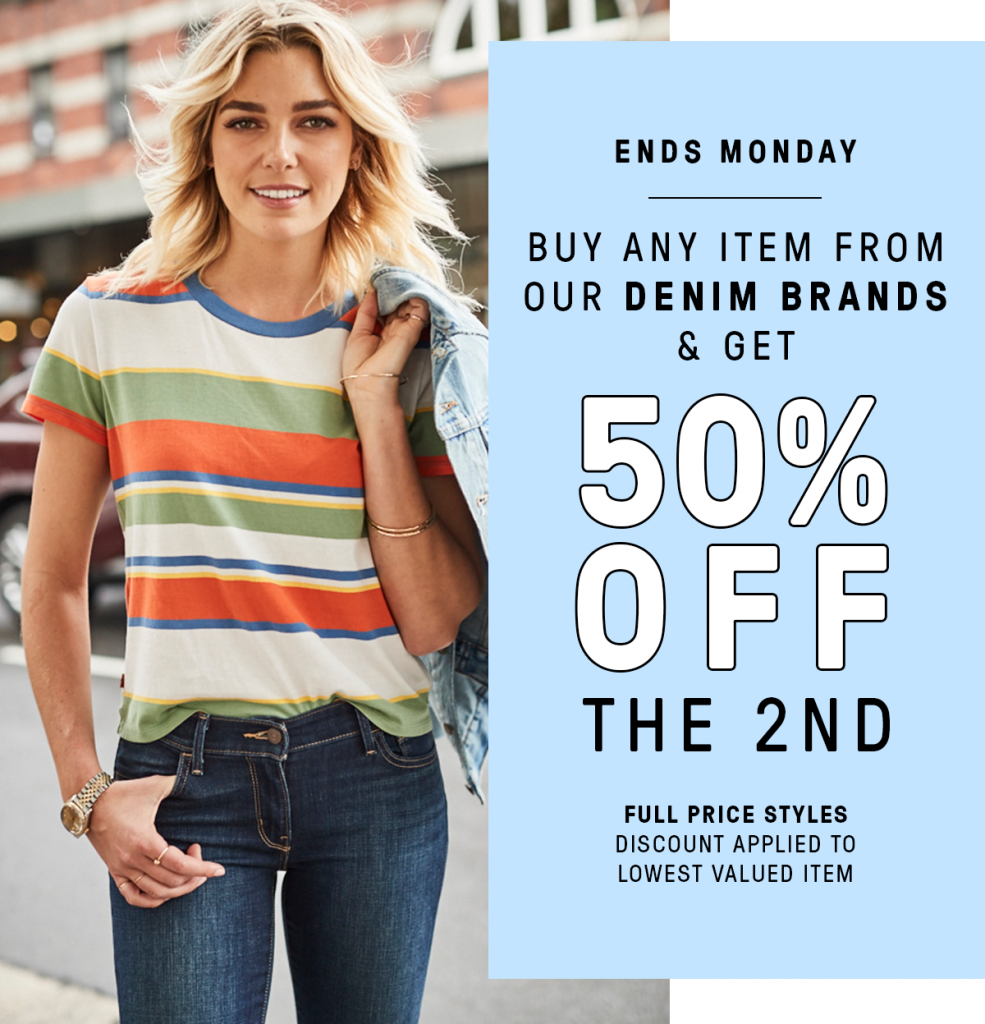 Buy Any Item From Our Denim Brands & Get 50% Off The 2nd