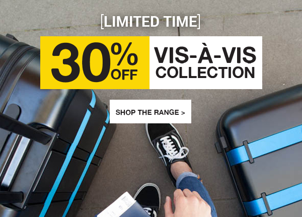 30% Off Vis-a-Vis Collection