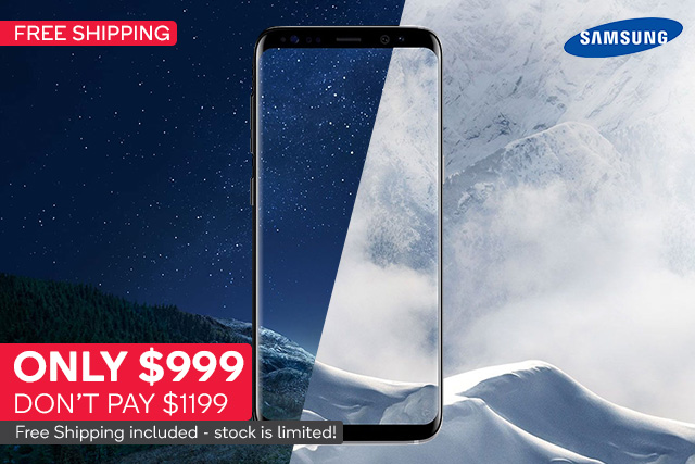 Free Shipping on Galaxy S8 $999 | Don’t Pay 20% More!