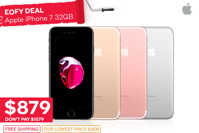 EOFY iPhone 7 Sale – Our LOWEST Price Ever!