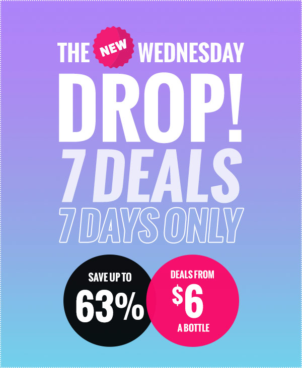 Save Up to 63% When You Shop the Drop!!