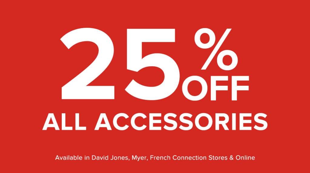 25% Off All Accessories | FRENCH CONNECTION