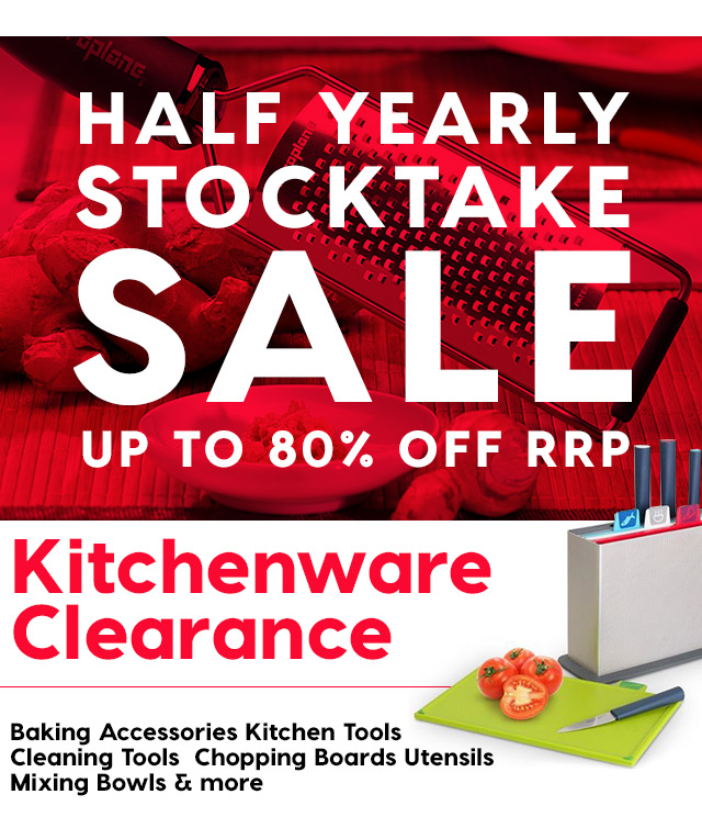 Up to 80% off RRP in Peter’s Half Yearly Stocktake Kitchenware Clearance Newsletter