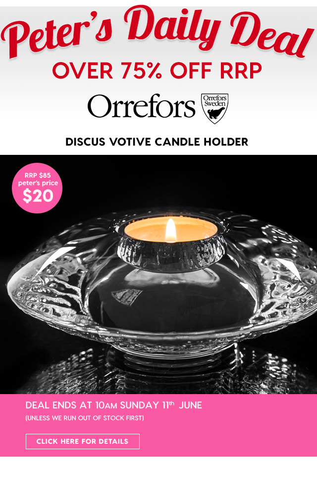 Over 75% off RRP – Orrefors Discus Votive Holder. Peter’s Price $20