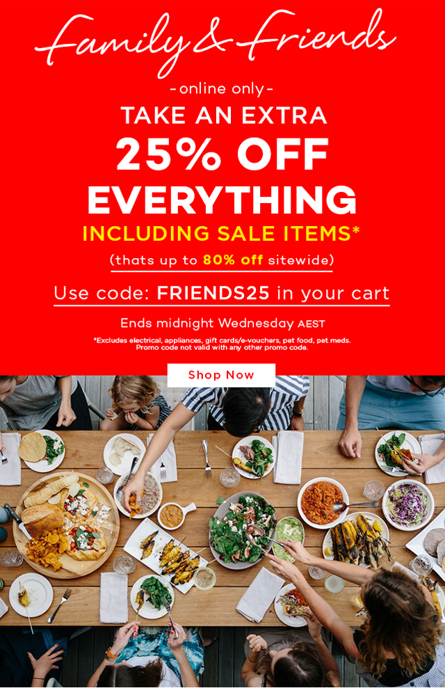 ? FINAL HOURS to get 25% off Everything Sitewide*