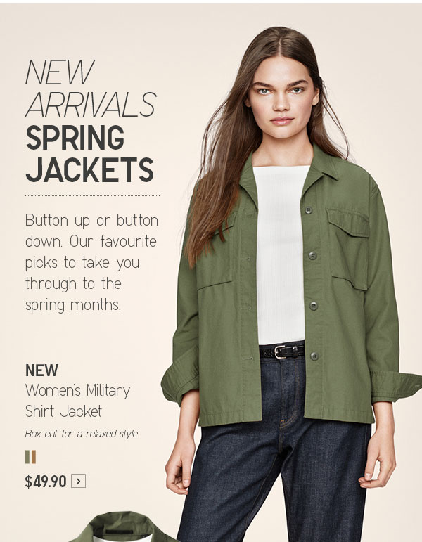 Our favourite new Spring Jackets. WOMEN Military Shirt Jacket Only $49.90