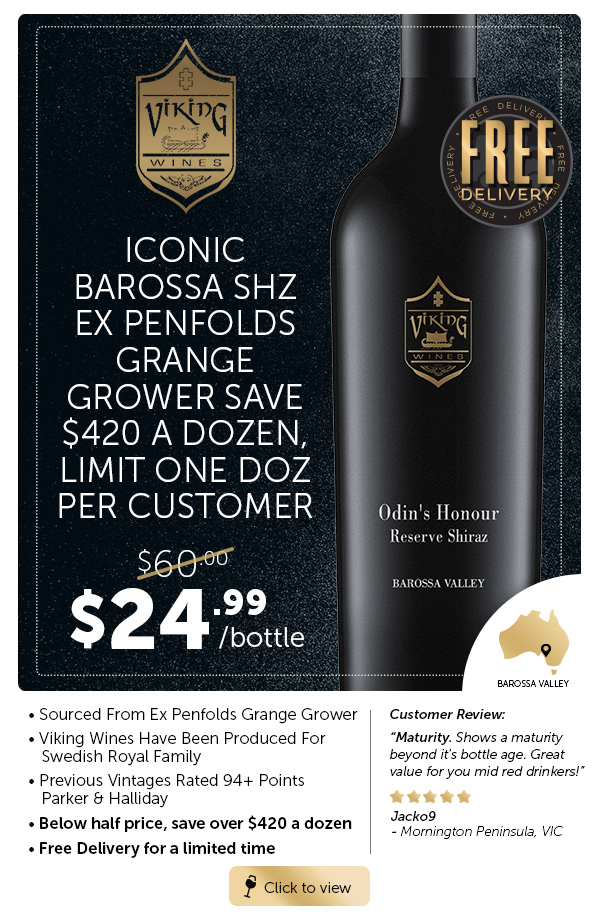 Iconic Wines Iconic Prices. 99 Point Sauvy & Ex Penfolds Grange Grower Shz Saνe Up To $420 Dozen.