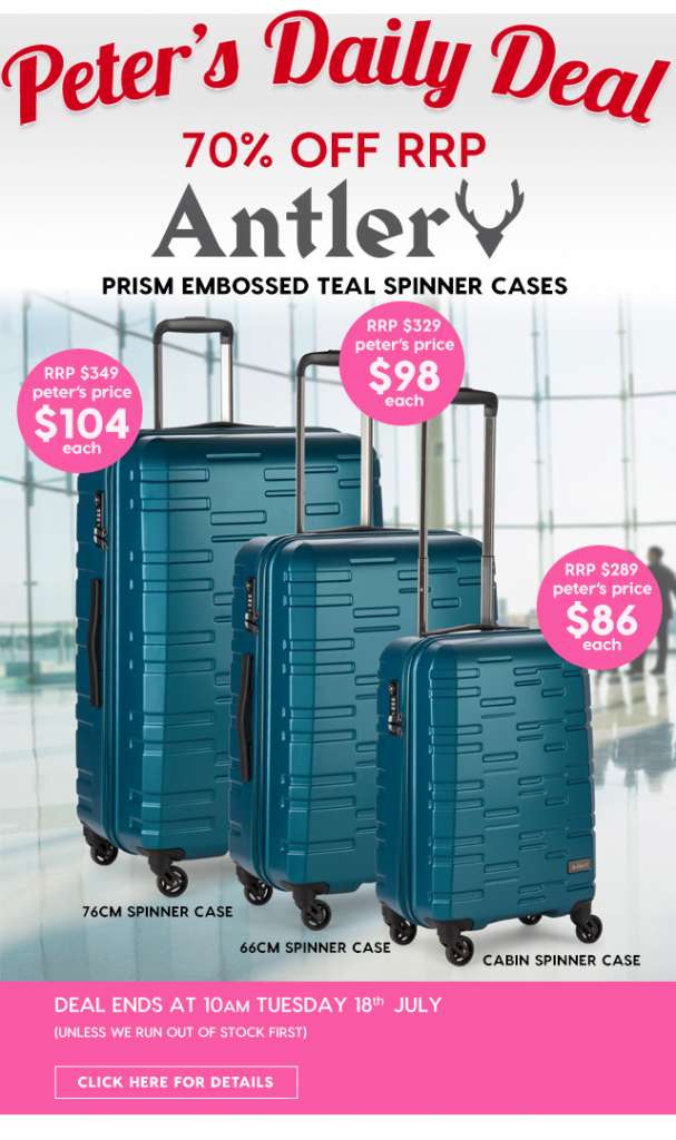 70% off RRP – Antler Prism Spinner Cases. Peter’s Price from $86