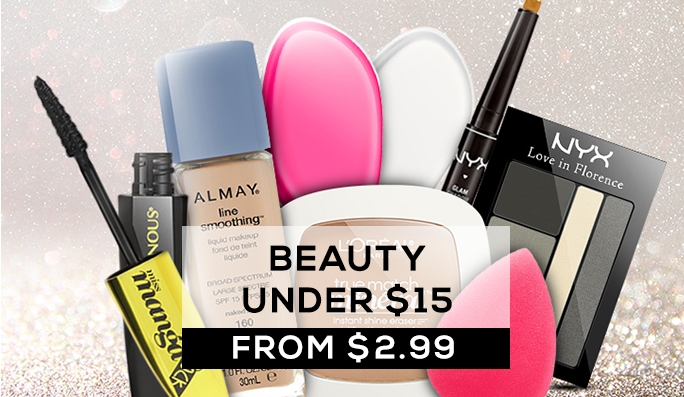 Beauty Under $15 FROM $2.99