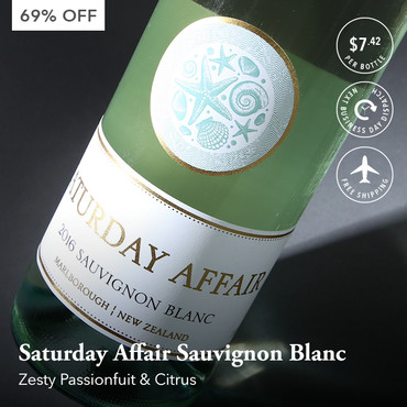 There’s Always Time for White Wine So Cheers to a Dozen Bottles of Saturday Affair Marlborough Sauvignon Blanc! Only $89, Delivered (Value $270)