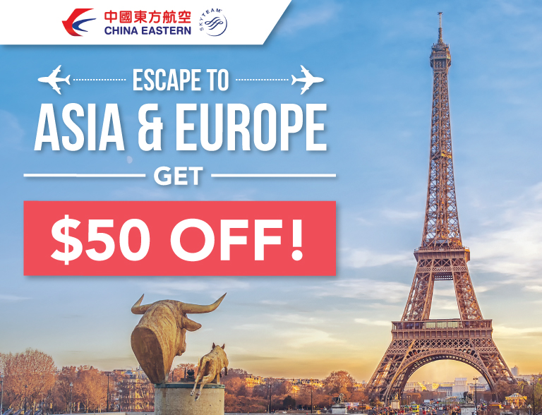 ✈ Fly to Asia & Europe and get $50 off – One Week Only! ? ✈| Fly to Paris from $956* return | Fly to London from $1066* return