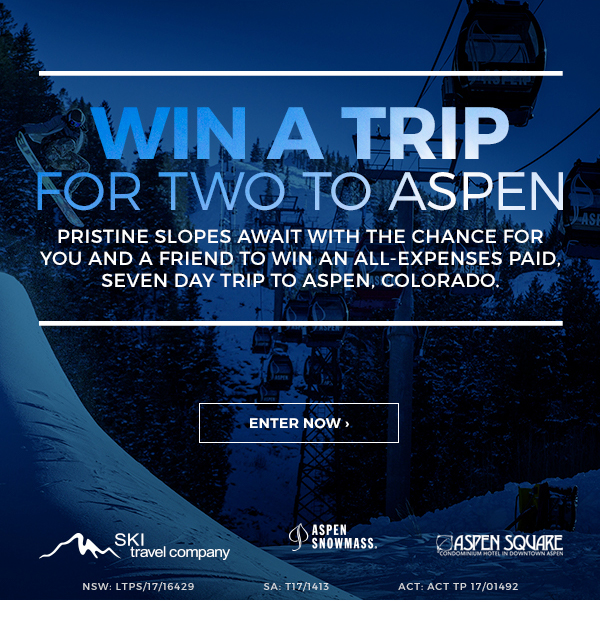 Win A Trip For Two To Aspen!