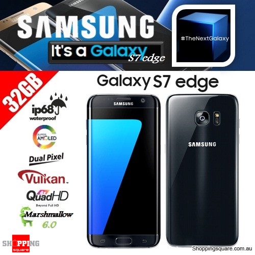 Samsung Galaxy S7 Edge G9350 Dual SIM 4G 32GB Smart Phone Unlocked Black $ 599.95