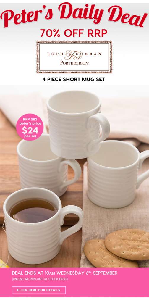 Sophie Conran Short Set of 4 Mugs. Peter’s Price $24