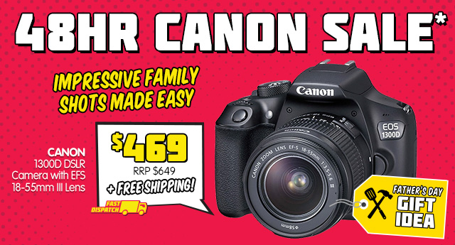 48HR Canon Sale: up to $400 OFF RRP