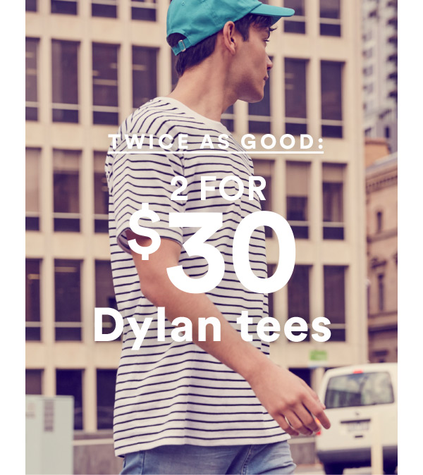 dylan tee $30